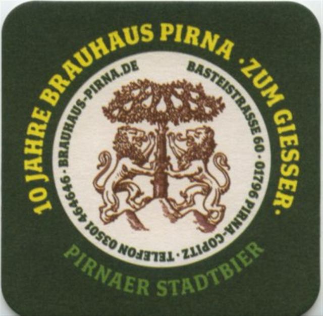 pirna pir-sn zum giesser 10 jahre 4a (quad185-pirnaer stadtbier)